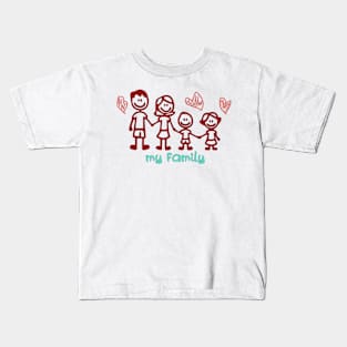 My Family Shirt Design - Unique Heart Gift Kids T-Shirt